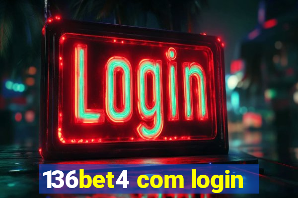 136bet4 com login